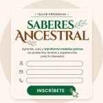 Taller Saberes Ancestral